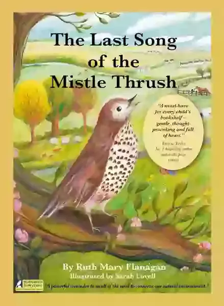 A book cover illustration of a mistle thrush bird singing in a tree, in the background there is a countryside scene with trees, wildlife and houses